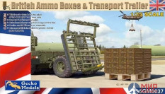 35GM0037 Gecko Models British Ammo Boxes & Transport Trailer  (1:35)