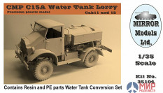 MM35104 Mirror Models CMP C15A Chevrolet Water Tank Lorry, Cab 11 and 12