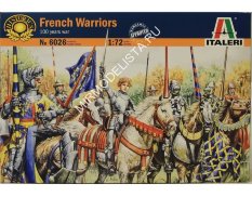 6026 Italeri солдаты FRENCH WARRIORS (100 YEARS WAR) (1:72)