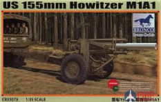 CB35073 Bronco Models 1/35 Артиллерия US M1A1 155mm  Howitzer(WWII)