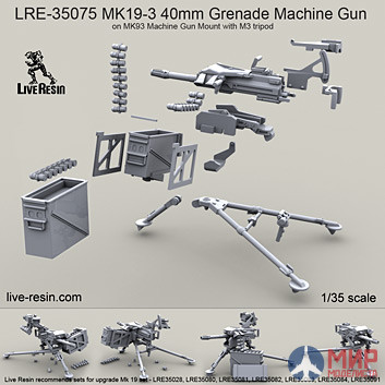 LRE35075 LiveResin Автоматический гранатомёт MK19-3 40mm Grenade Machine Gun на треножном станке М3 1/35